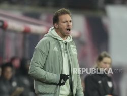 Nagelsmann Nilai Peluang Muenchen dan PSG ke Perempat Final Liga Champions Seimbang